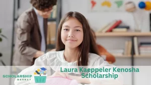 Laura Kaeppeler Kenosha Scholarship
