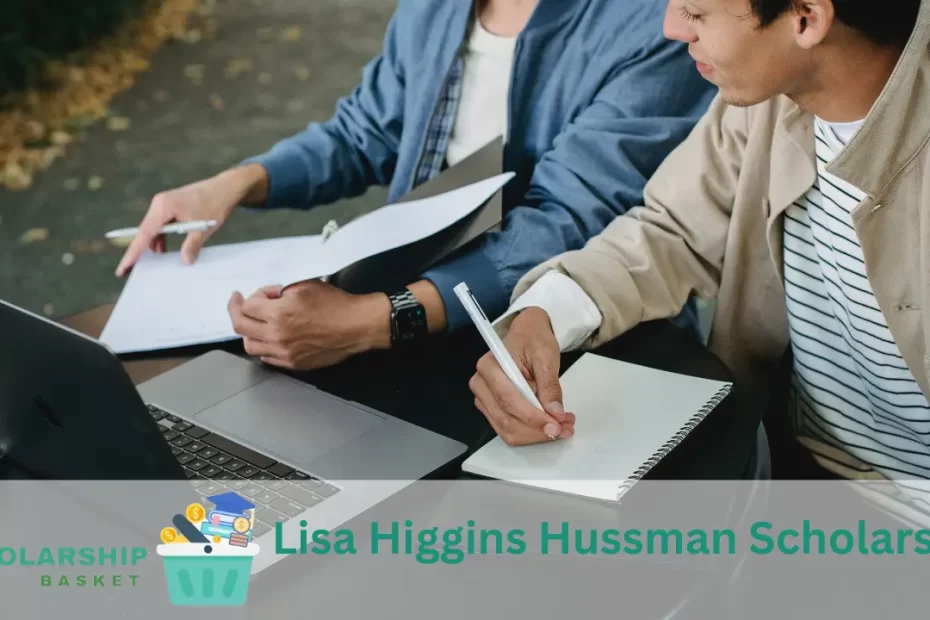 Lisa Higgins Hussman Scholarship