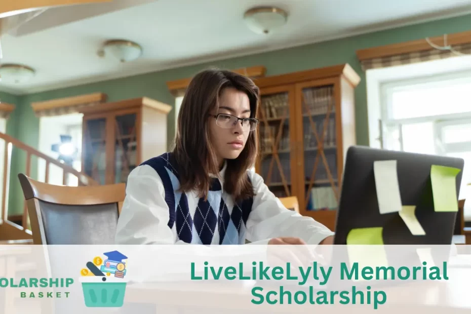 LiveLikeLyly Memorial Scholarship