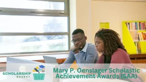 Mary P. Oenslager Scholastic Achievement Awards (SAA)