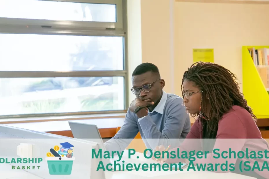 Mary P. Oenslager Scholastic Achievement Awards (SAA)