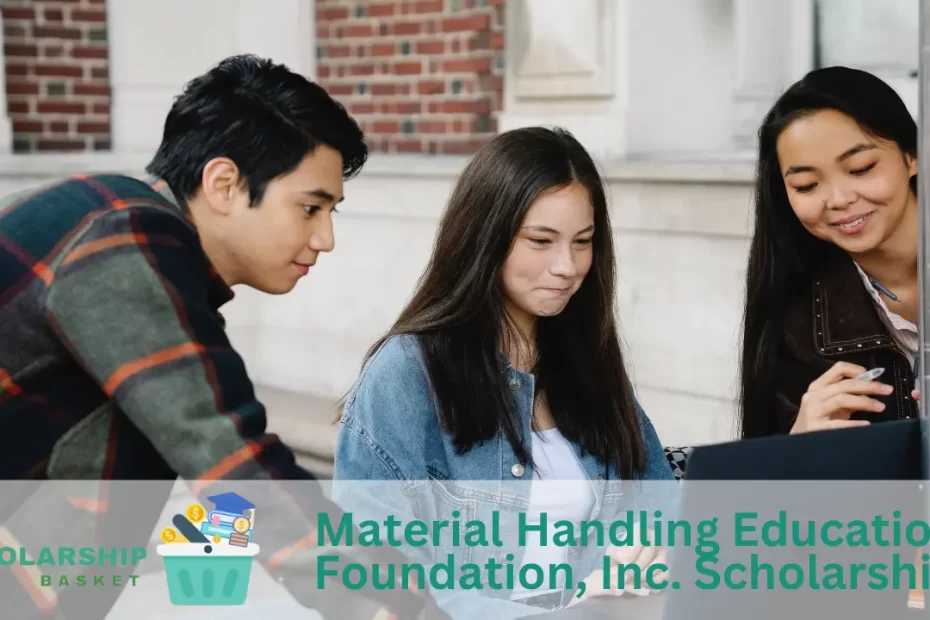 Material Handling Education Foundation, Inc. Scholarship