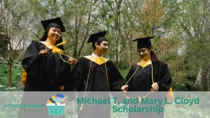 Michael T. and Mary L. Cloyd Scholarship