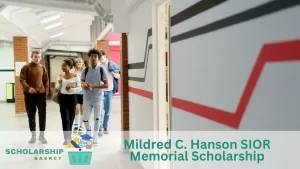 Mildred C. Hanson SIOR Memorial Scholarship