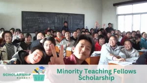Minority Teaching Fellows Scholarship