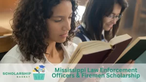 Mississippi Law Enforcement Officers Firemen Scholarship