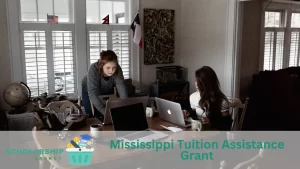 Mississippi Tuition Assistance Grant