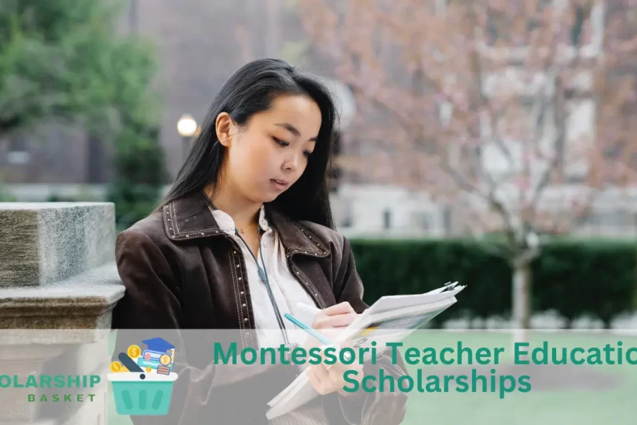 Montessori Teacher Education Scholarships