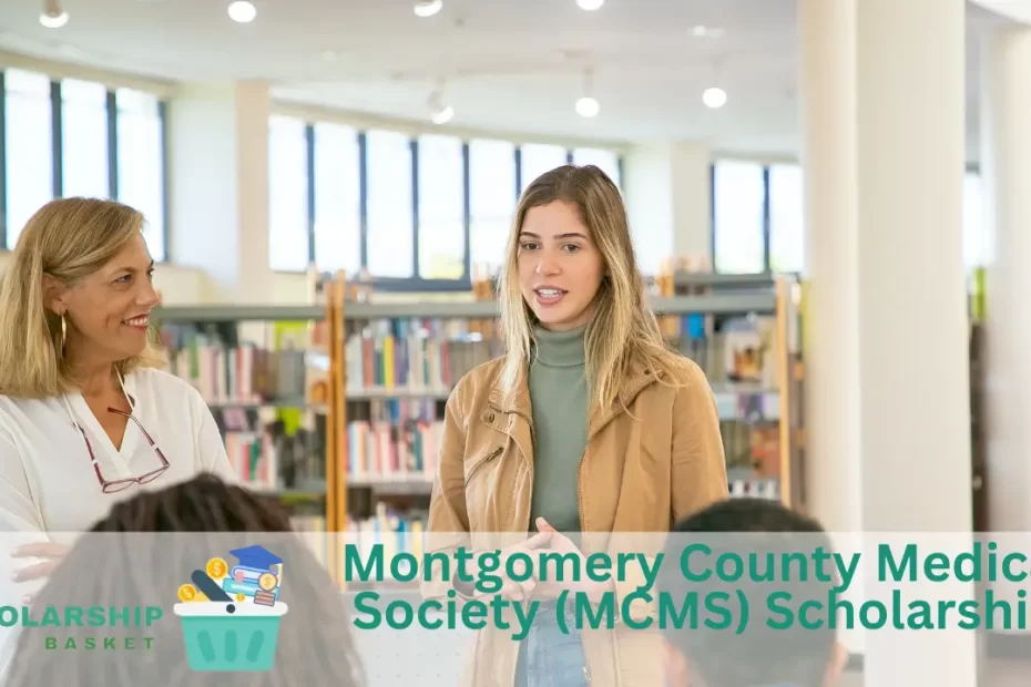 Montgomery County Medical Society (MCMS) Scholarship