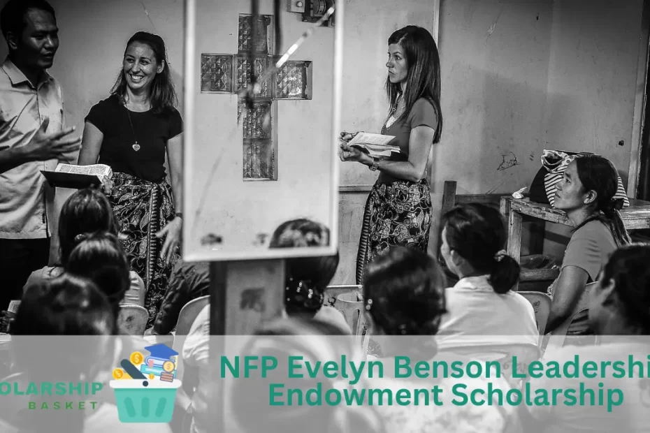 NFP Evelyn Benson Leadership Endowment Scholarship