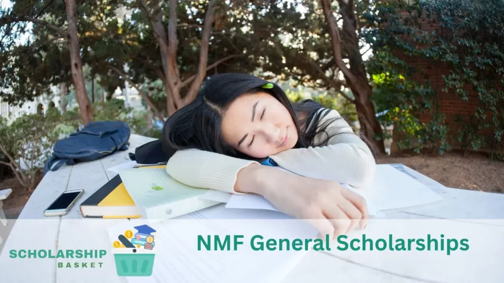 NMF General Scholarships