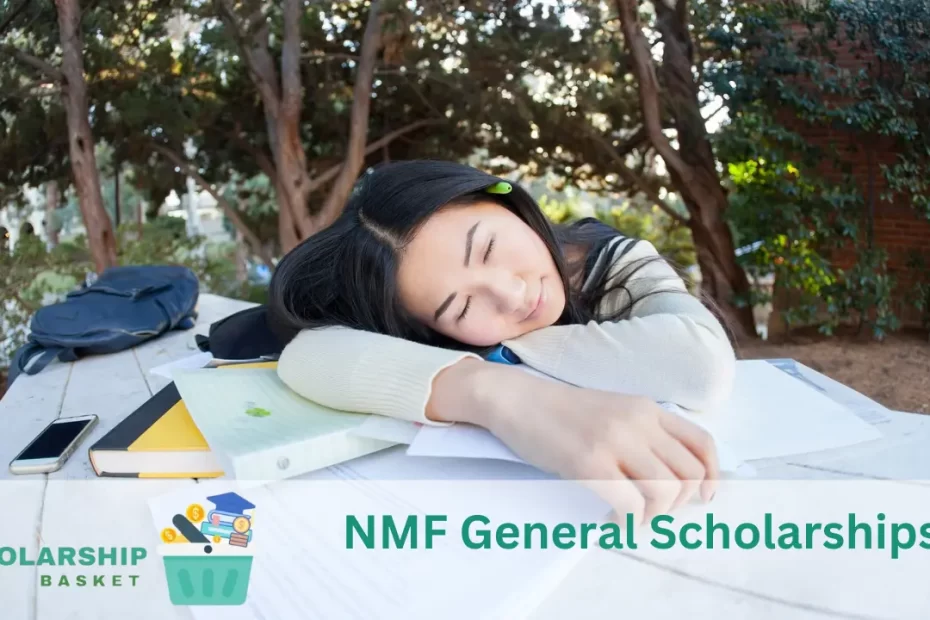 NMF General Scholarships