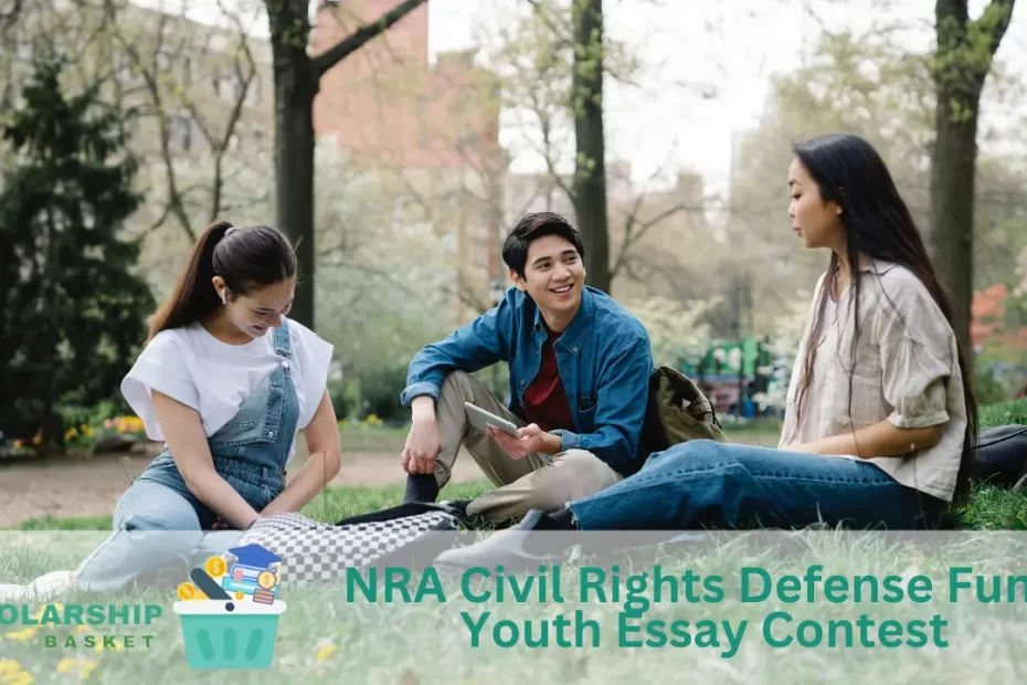 NRA Civil Rights Defense Fund Youth Essay Contest