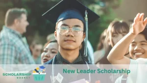 New Leader Scholarship