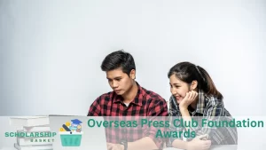 Overseas Press Club Foundation Awards
