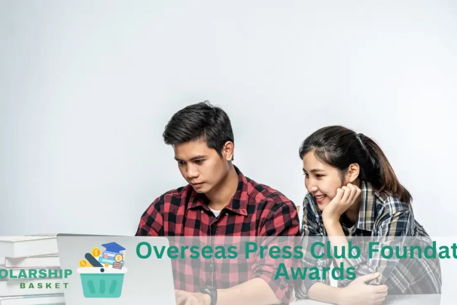 Overseas Press Club Foundation Awards