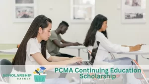 PCMA Continuing Education Scholarship