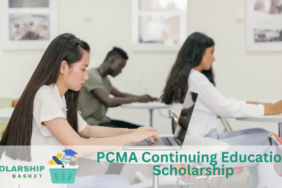 PCMA Continuing Education Scholarship