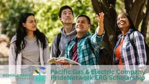 Pacific Gas Electric Company PrideNetwork ERG Scholarship
