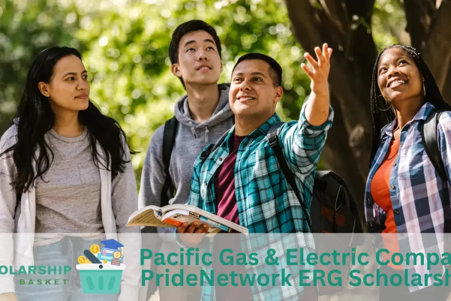Pacific Gas Electric Company PrideNetwork ERG Scholarship