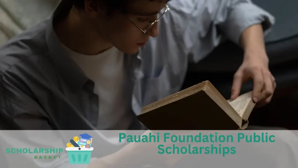 Pauahi Foundation Public Scholarships