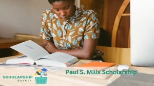 Paul S. Mills Scholarship