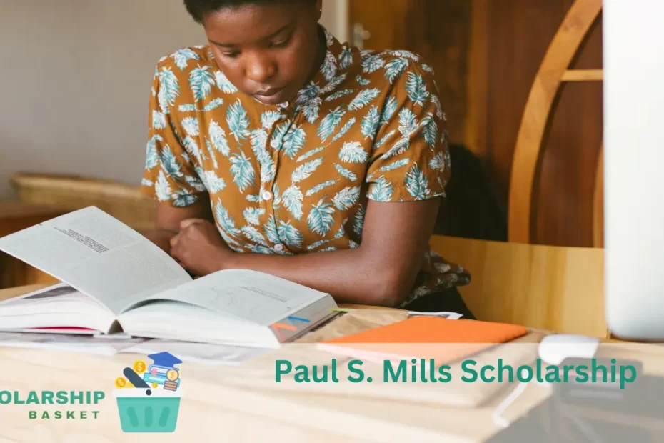 Paul S. Mills Scholarship