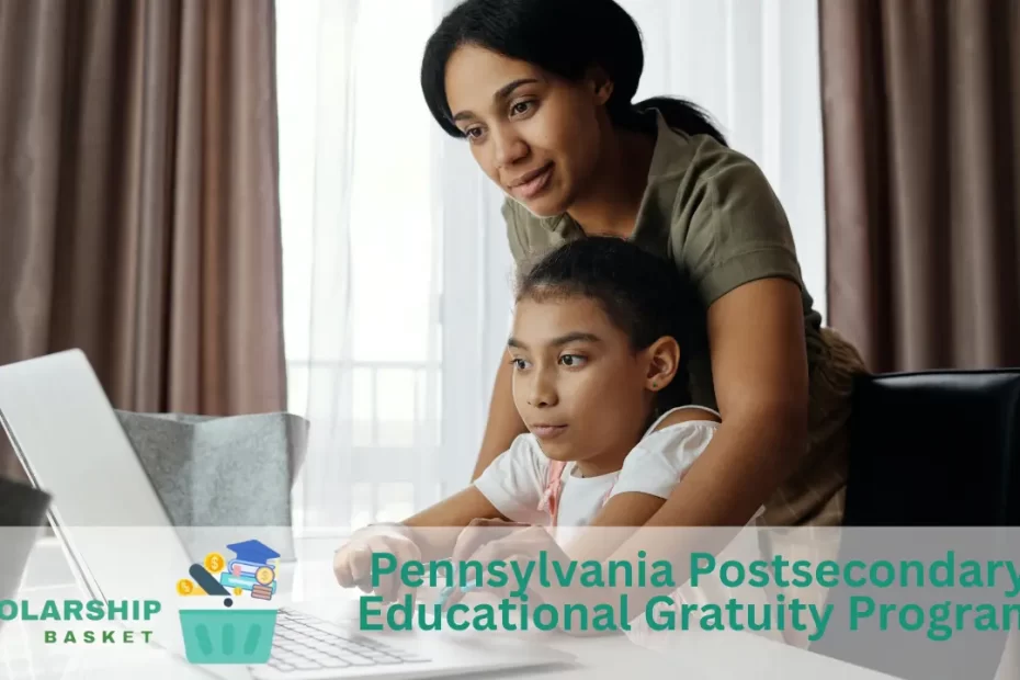 Pennsylvania Postsecondary Educational Gratuity Program