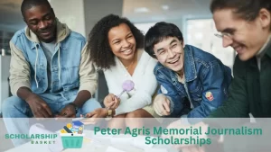 Peter Agris Memorial Journalism Scholarships