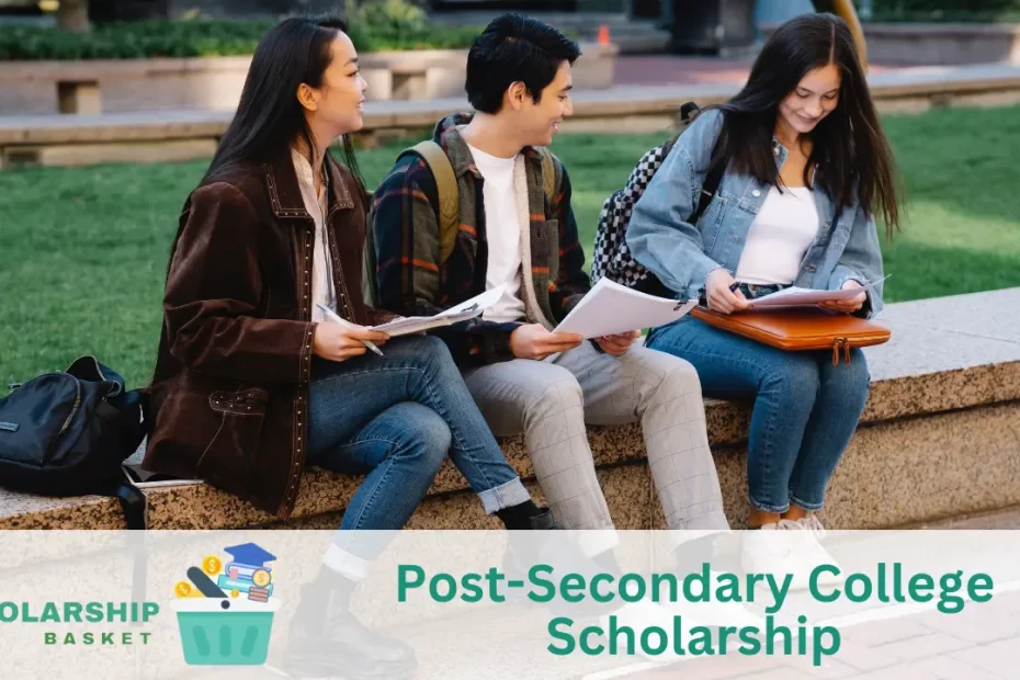 Post-Secondary College Scholarship