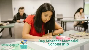 Ray Stoesser Memorial Scholarship