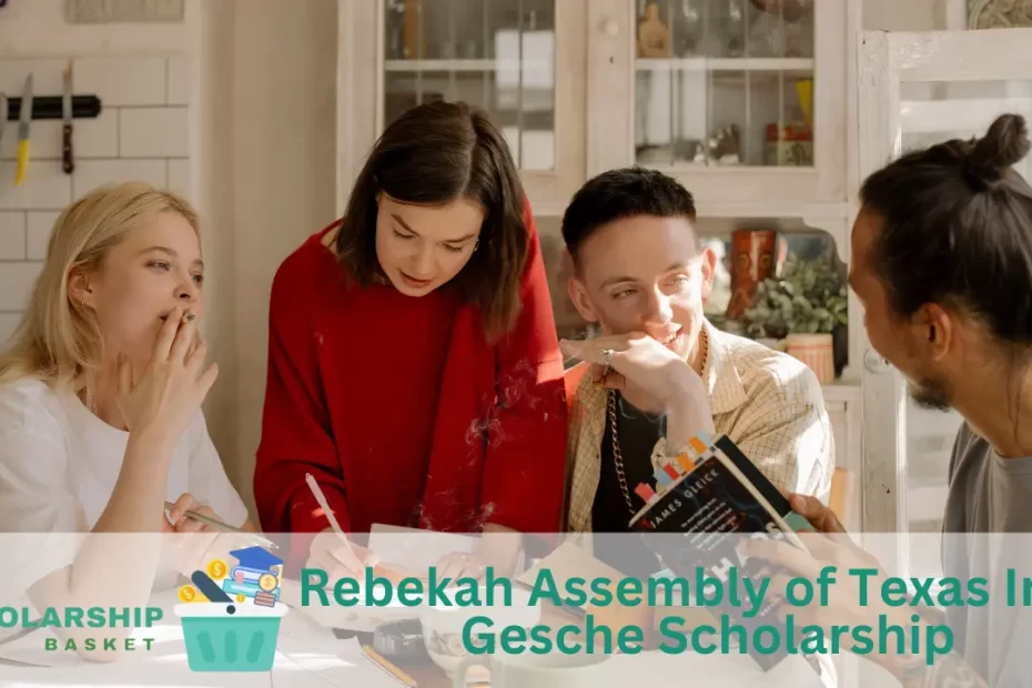 Rebekah Assembly of Texas Irma Gesche Scholarship