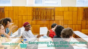 Sacramento Press Club Journalism Scholarships