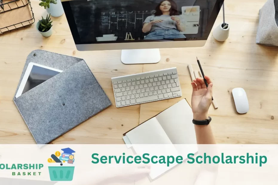 ServiceScape Scholarship