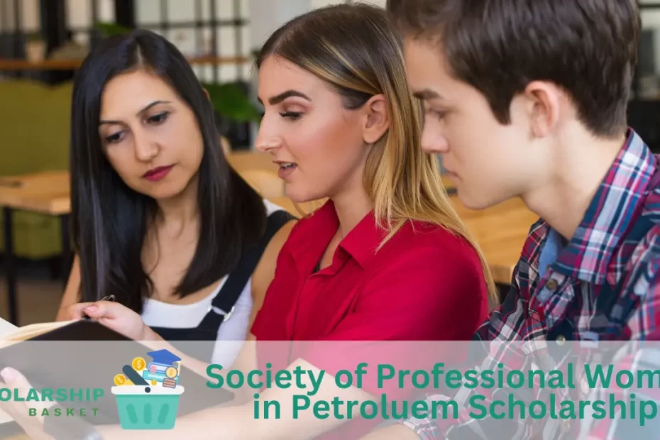 Society of Professional Women in Petroluem Scholarship