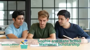 Sophie and Hans Scholl Memorial Scholarship