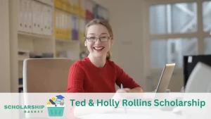 Ted Holly Rollins Scholarship