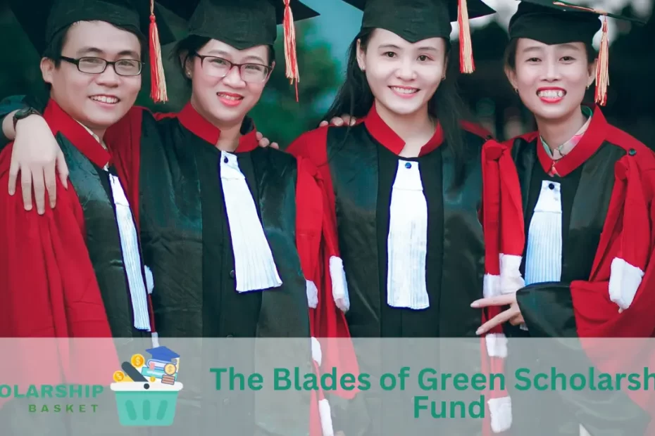 The Blades of Green Scholarship Fund