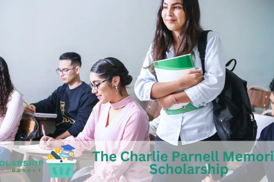 The Charlie Parnell Memorial Scholarship