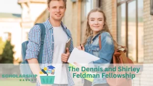 The-Dennis-and-Shirley-Feldman-Fellowship-_1_