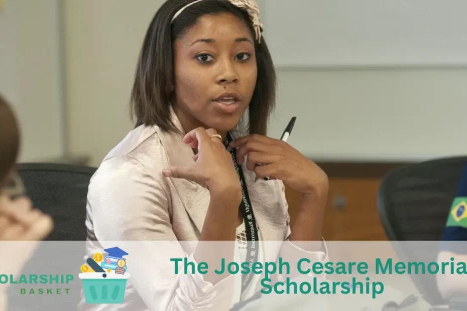 The Joseph Cesare Memorial Scholarship
