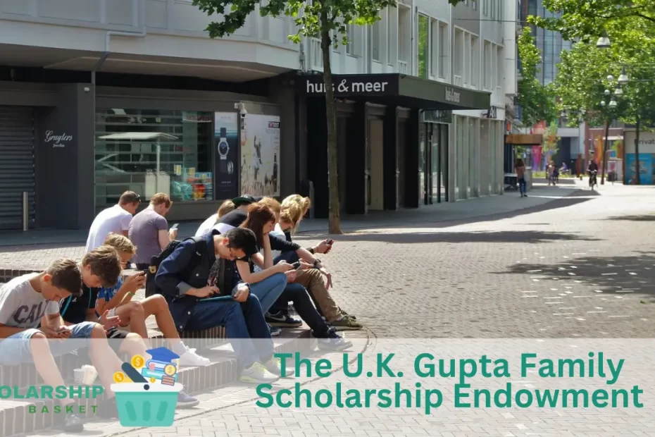 The U.K. Gupta Family Scholarship Endowment