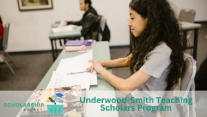 Underwood-Smith-Teaching-Scholars-Program