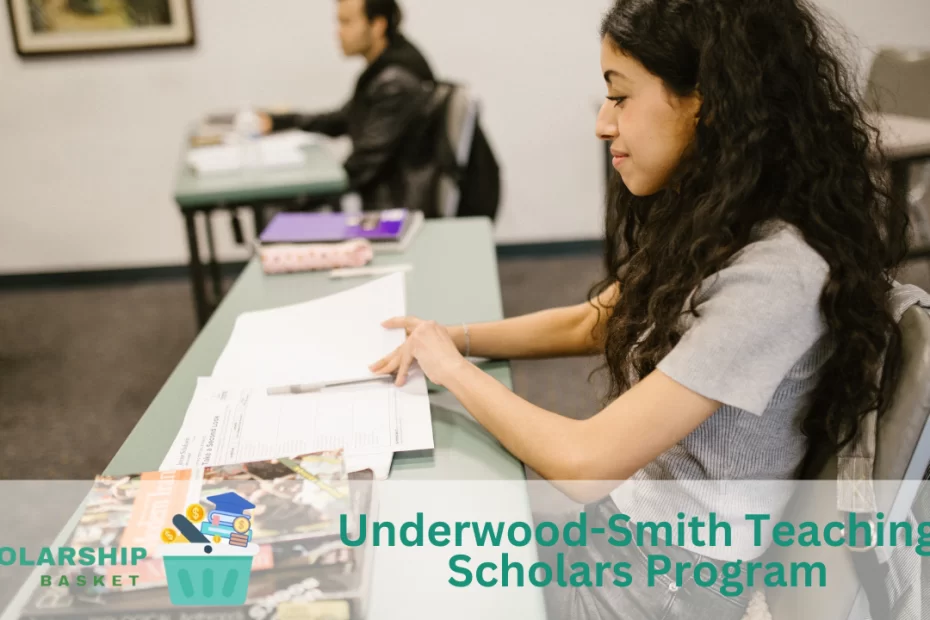 Underwood-Smith-Teaching-Scholars-Program