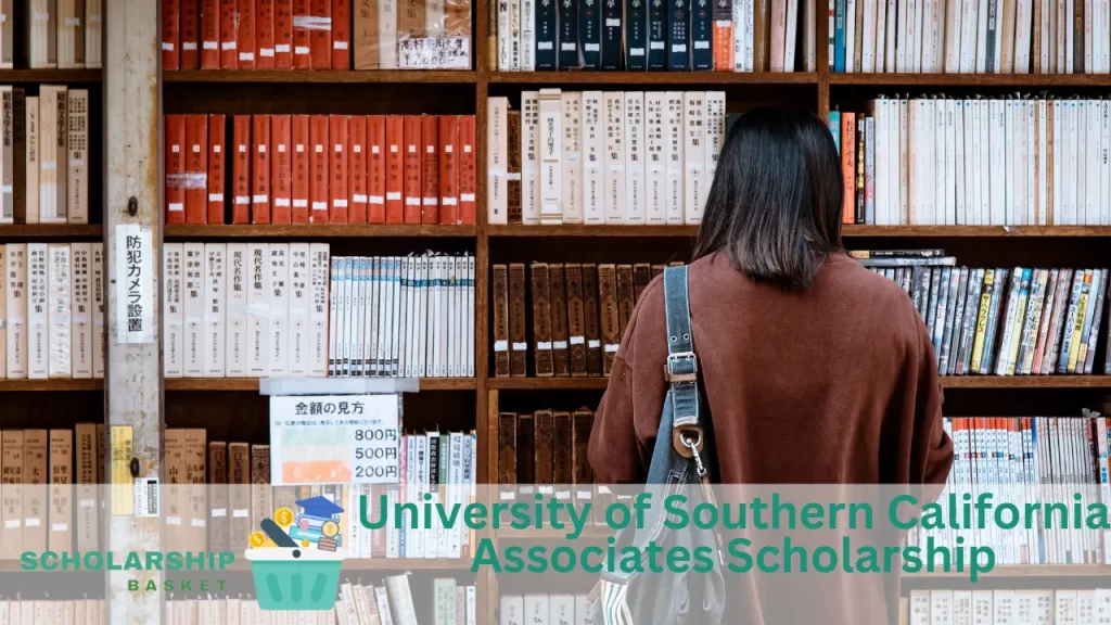University of Southern California Associates Scholarship