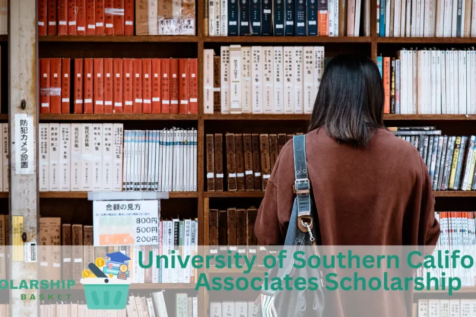 University of Southern California Associates Scholarship