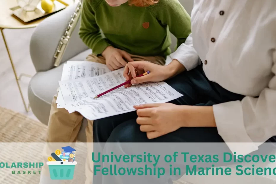 University of Texas Discovery Fellowship in Marine Science
