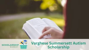 Varghese Summersett Autism Scholarship