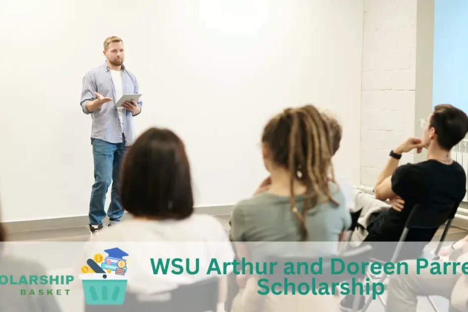 WSU Arthur and Doreen Parrett Scholarship