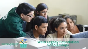 Weld Legacy Foundation Scholarships